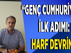 Genç Cumhuriyetin ilk adımı: Harf Devrimi
