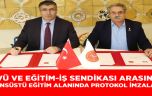 NEVÜ ve Eğitim-İş Sendikası arasında Lisansüstü Eğitim Alanında protokol imzalandı